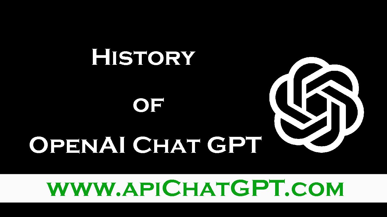 History of Chat GPT - Chat GPT Login