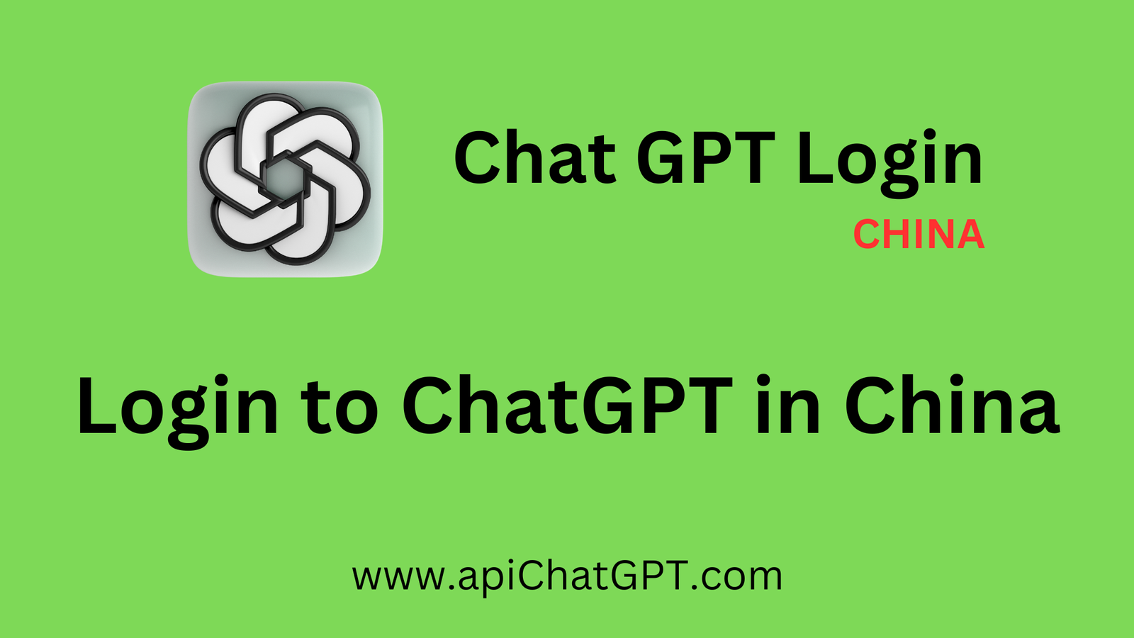 Login to ChatGPT in China - Chat GPT Login
